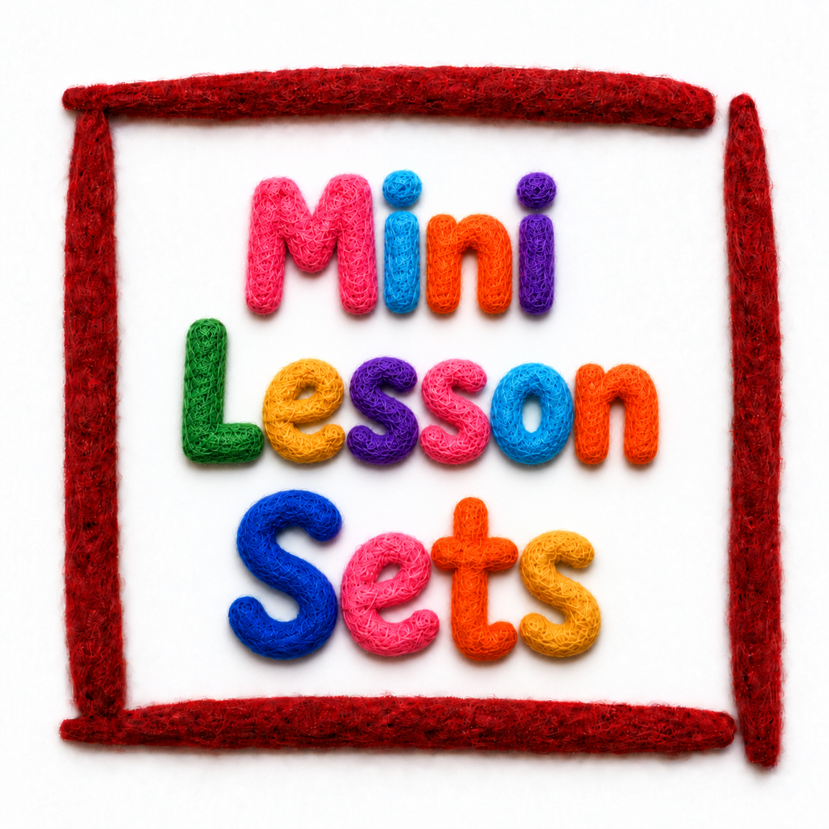 The Mini Lesson Sets