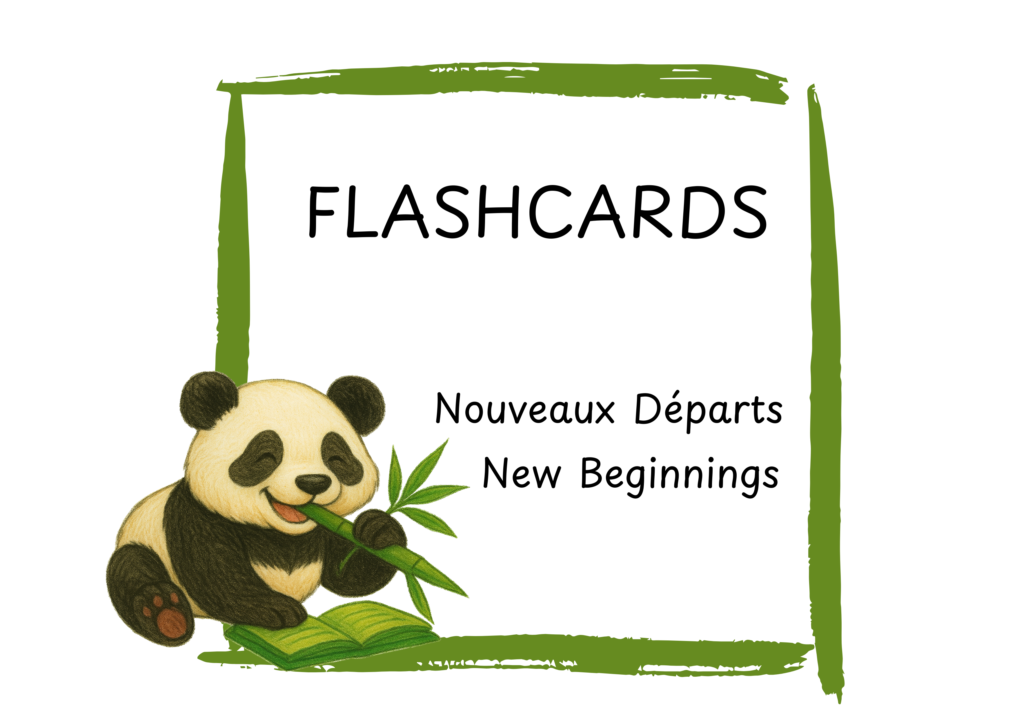 New Beginnings | Bilingual French-English | Flashcards